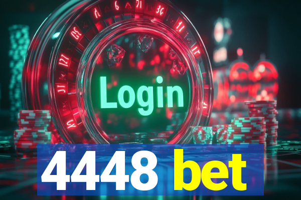 4448 bet